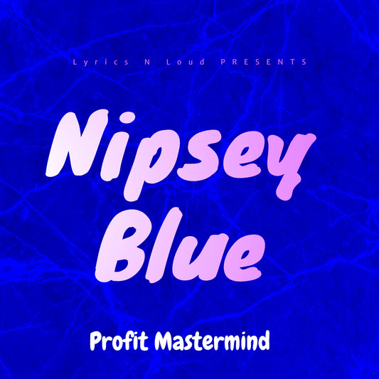 Nipsey Blue