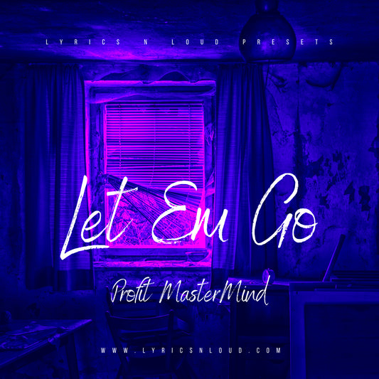 Let Em Go